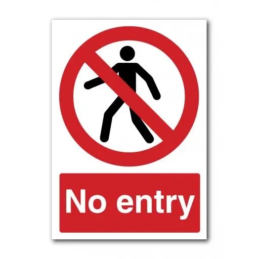 No Entry Signs